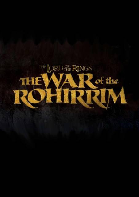 The Lord of the Rings: The War of the Rohirrim